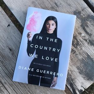 IN THE COUNTRY WE LOVE Diane Guerrero
